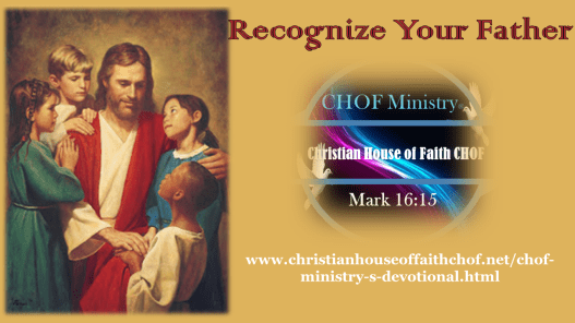 Recognize Your Father