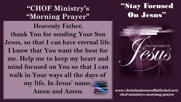 Stay Focused on Jesus